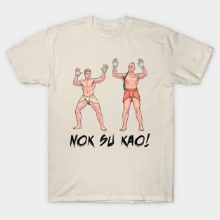 Nok Su Kao! T-Shirt